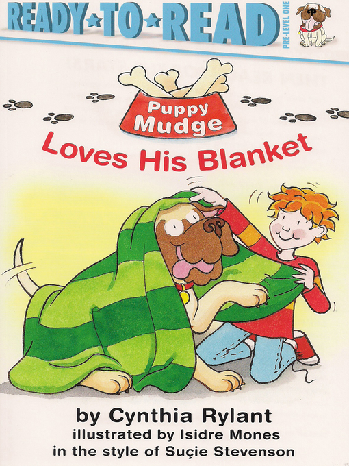 Title details for Puppy Mudge Loves His Blanket by Cynthia Rylant - Available